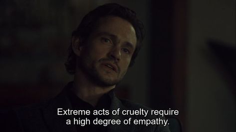 Will Graham Quotes, Hannibal Cast, Mentally Stable, Hannibal Tv Show, Will Graham Hannibal, Hannibal Nbc, Character Vibes, Nbc Hannibal, Will Graham