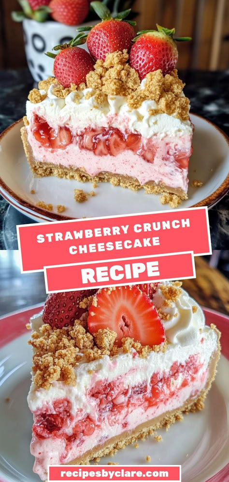 This Strawberry Crunch Cheesecake Delight is a creamy and fruity dessert layered with strawberry mousse and topped with a crunchy strawberry crumble. 🍓🍰

Ingredients:

2 cups cream cheese, softened
½ cup vanilla wafer crumbs
Fresh strawberries for garnish
Chill for a few hours, then serve for a delicious treat! Strawberry Cheesecake Layer Cake, Strawberry Shortcake Crunch Cheesecake, Strawberry Crunch Pudding Recipe, Strawberry New York Cheesecake, Strawberry Crunch Pie, Berrylicious Strawberry Crunch Cake, Berrylicious Strawberry Crunch Cheesecake, Strawberry Crunch Cheesecake Cake, Strawberry Filled Cheesecake