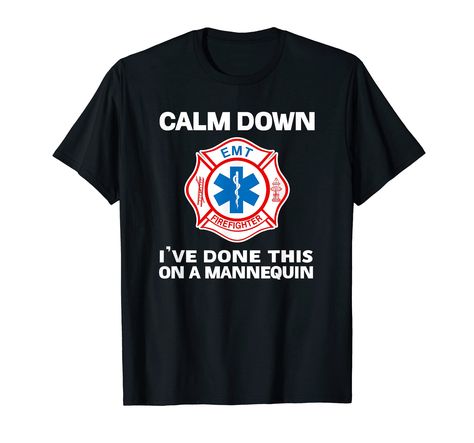 PRICES MAY VARY. Solid colors: 100% Cotton; Heather Grey: 90% Cotton, 10% Polyester; All Other Heathers: 50% Cotton, 50% Polyester Imported Pull On closure Machine Wash calm down I ve done this on a mannequin shirt. This funny EMT shirt for EMT paramedics and firefighters is the perfect birthday EMT gift for him, her, mom, dad, wife, husband, son, daughter and retired or future EMT. Features firefighter EMT flag logo. Looking for a funny EMT gift for your favorite emergency medical technician? T Emt Graduation Party, Emt Humor, Pilot Party, Emt Shirts, Emt Gift, Firefighter Emt, Emt Paramedic, Emergency Medical Technician, Medical Technician