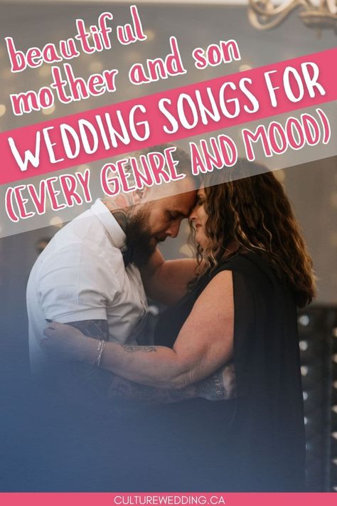 60 Mother-And-Son Dance Songs For Weddings Songs For Mother Son Dance At Wedding, Groom And Mother Dance Songs, Mother Son Wedding Songs, Romantic Wedding Songs, Mother Son Songs, Mother Son Wedding Dance, Country Wedding Songs, Songs For Sons, Sons Wedding