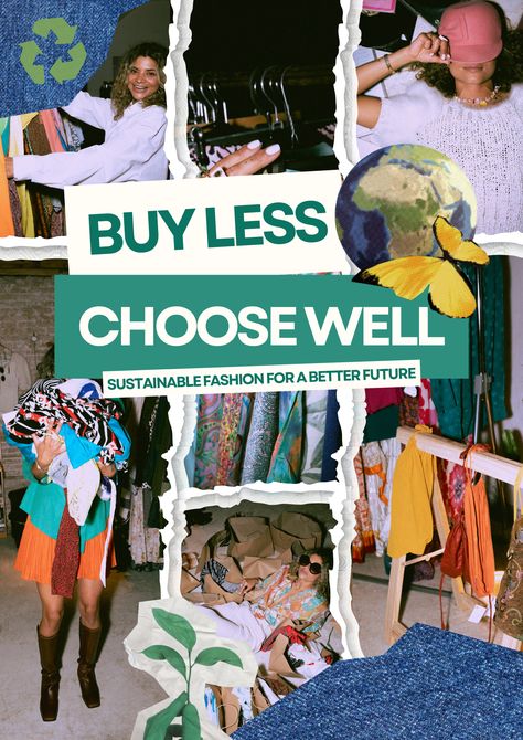 Green Campaign Poster, Fast Fashion Vs Slow Fashion, Fast Fashion Poster Design, Sustainability Wallpaper, Sustainability Moodboard, Sustainable Fashion Poster, Sustainable Fashion Campaign, Fast Fashion Poster, Sustainability Graphic