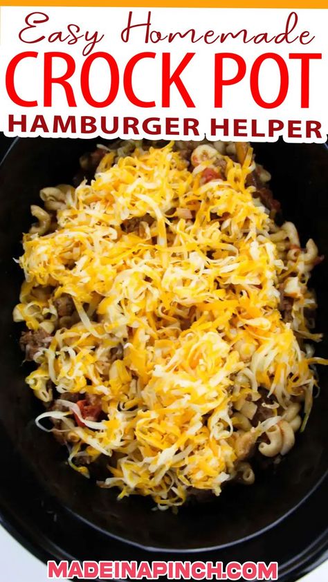 My whole family loves this Crock Pot Hamburger Helper. This cheeseburger macaroni is completely made from scratch and packed with flavor. It’s definitely a meal you will add to your list of comfort food faves! You’ll never want the boxed version again after trying this super simple, cheesy, saucy cheeseburger macaroni made in the crockpot! | @made_in_a_pinch #homemadehamburgerhelper #hamburgerhelper #easyfamilydinner #crockpotdinnerrecipe #budgetrecipes #familydinnerrecipe #besthamburgerrecipe Hamburger Helper In Crockpot, Crockpot Hamburger Helper Recipes, Crock Pot Hamburger Helper, Hamburger Helper Crockpot, Copycat Hamburger Helper Recipes, Crockpot Hamburger Helper, Hamburger Crockpot Recipes, Crock Pot Hamburger, Hamburger Mac And Cheese