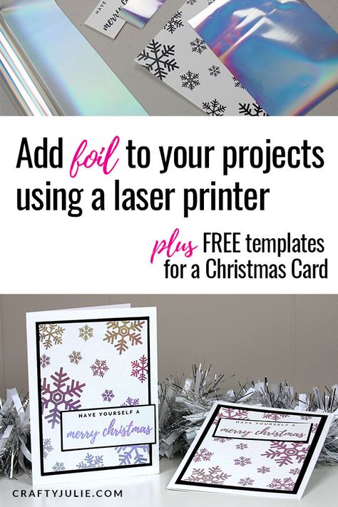 Learn how to add foil to your papercrafting projects using a laser printer, plus get FREE card design templates.  This foil technique is an easy way to enhance any papercrafting project, card, or scrapbook layout.  #foil #mincmachine #scrapbooking #craftyjulie via @craftyjulienow Laminating Crafts, Foiling Techniques, Foil Pressed Cards, Foil Christmas Cards, Minc Foil, Diy Foil, Pen Projects, Deco Foil, Laser Printing