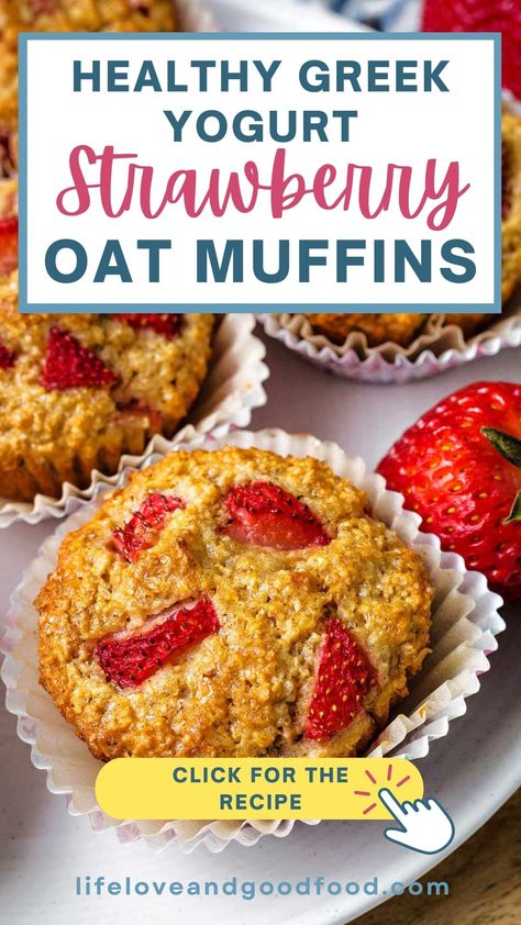 Strawberry Yogurt Muffins Recipe, Greek Yogurt Oatmeal Muffins, Recipes With Strawberry Yogurt, Strawberry Greek Yogurt Recipes, Oat Yogurt Muffins, Strawberry Protein Muffins, Strawberry Oat Muffins, Healthy Strawberry Muffins, Strawberry Oatmeal Muffins