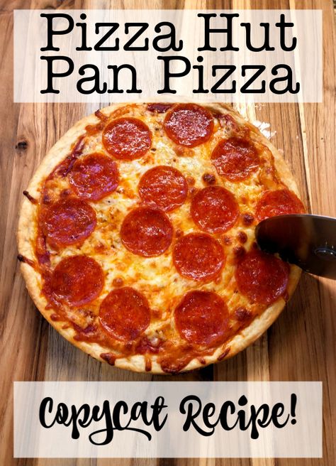 Pizza Hut Crust, Pizza Hut Dough, Pizza Hut Recipe, Copycat Pizza Hut, Pizza For One, Pizza Hut Pan Pizza, Pan Pizza Recipe, Pizza Hut Restaurant, Thick Crust Pizza