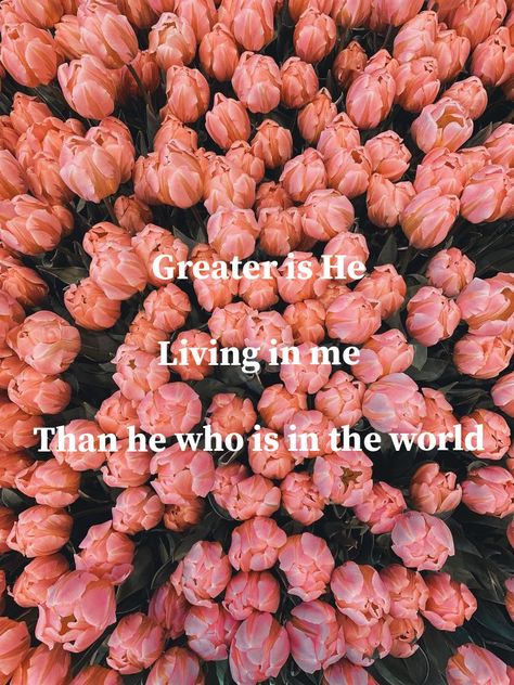 He Who Is In Me Is Greater, Greater Is He Who Is In Me, Greater Is He That Is In Me, 1 John 4 4, Greater Is He, Cast Your Cares, Prayers For Children, 1 John 4, Love You Unconditionally