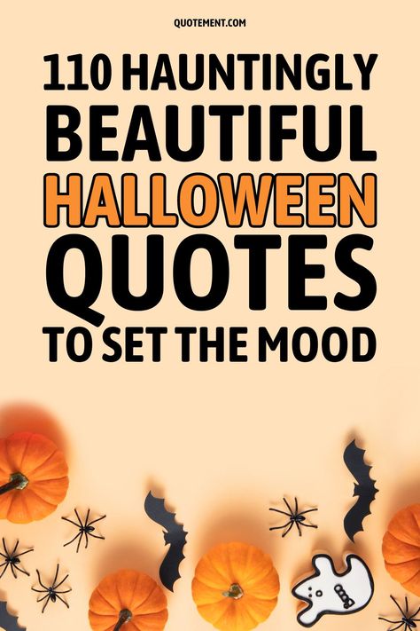 Halloween Quotes Halloween Night Quotes, Halloween Morning Quotes, Happy Halloween Quotes Cute, Ready For Halloween Quotes, Halloween Words Aesthetic, Positive Halloween Quotes, Happy Halloween Quotes Sayings, Quotes About Bats, Romantic Halloween Quotes