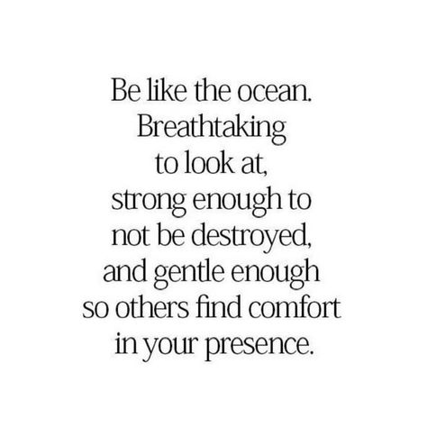 beautiful quote Psychology Memes, Beauty Affirmations, Gentle Woman, Moody Quotes, Ocean Beauty, Healing Journaling, Bible Study For Kids, Ocean Quotes, Mom Life Quotes