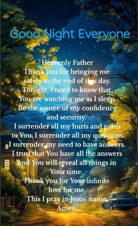 Bedtime Affirmations, Good Morning Prayer Quotes, I Surrender All, Good Night Prayer Quotes, Prayer For Guidance, Good Night Everyone, Night Blessings, Morning Prayer Quotes, Good Night Prayer