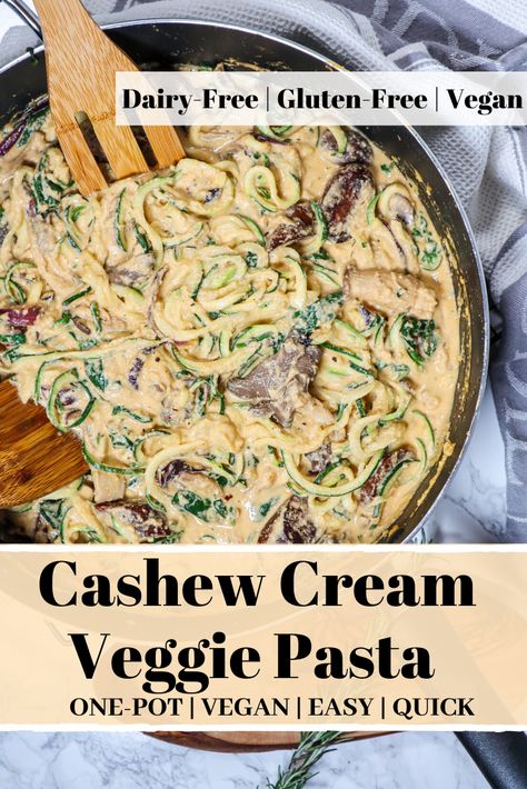 Zucchini Noodles With Mushrooms, Lowcarb Vegan Meals, Cashew Pasta Sauce Vegan, Vegan Butter Noodles, Cashew Cream Pasta Sauce, Pasta With Cashew Cream Sauce, Cashew Cream Pasta, Recipes With Cashew Cream, Cashew Sauce Recipes