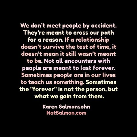 6 Beliefs For Why People Come Into Your Life For A Reason | Reason quotes, Quotes about meeting people, Meeting people Quotes About Meeting People, Meet Someone Quotes, Reason Quotes, Short Funny Quotes, Important Life Lessons, Our Path, Yours Lyrics, Mean People, Funny Quotes About Life