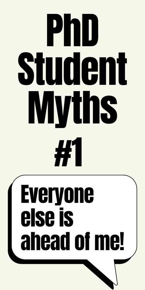 PhD student myths #1 everyone else is ahead of me! Phd Student Aesthetic, Phd Aesthetic, Phd Motivation, Phd Dissertation, Phd Life, Staying Focused, Imposter Syndrome, Doctorate, Phd Student