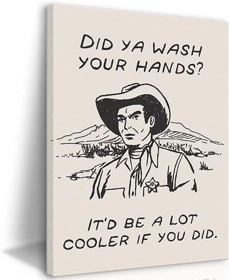 Amazon.com: Framed Retro Black and White Cowboy Kitchen Wall Art Did You Wash Your Hands Canvas Prints Cute Bathroom Humor Pictures Trendy Decor Posters Paintings Western Home Wall Decor (16x24in Framed): Posters & Prints Cowboy Kitchen, Cowboy Bathroom, Animal Wall Painting, Landscape Wall Painting, Humor Pictures, Cowboy Wall Art, Retro Black And White, Funny Kitchen Signs, Cute Bathroom