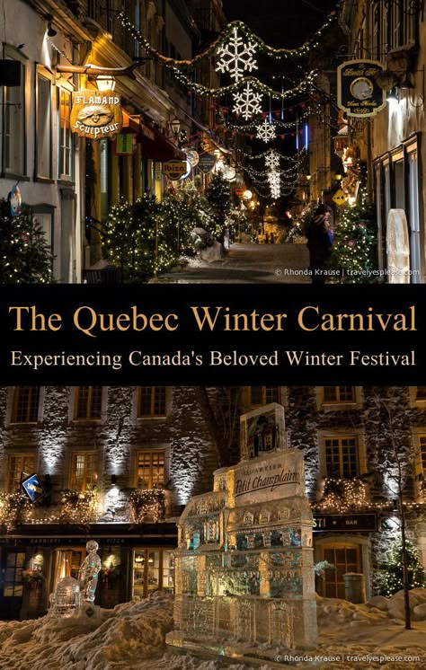 Quebec City Christmas, Quebec City Winter, Things To Do In Quebec, Quebec Winter Carnival, City In Winter, Quebec Winter, Quebec City Canada, Winter Carnival, Winter Travel Destinations