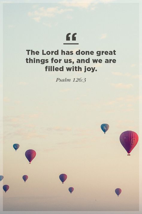 The Lord has done great things for us, and we are filled with joy. -Psalm 126:3 Psalm 126 3, Psalm 126, Abundant Life, Married Life, Abba, Beautiful Words, The Lord, Psalms, Verses