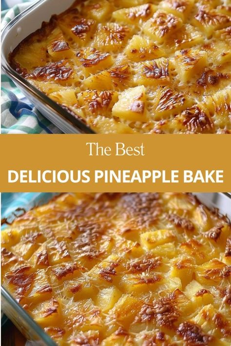 The Best Pineapple Bake Dessert With Pineapple Chunks, Longhorn Pineapple Bake, Pineapple Hot Dish, Pineapple Bake Casserole, The Best Pineapple Bake, Pineapple Food Ideas, Pinapple Recipes Dessert, Pineapple Pudding Dessert, Pineapple Side Dish