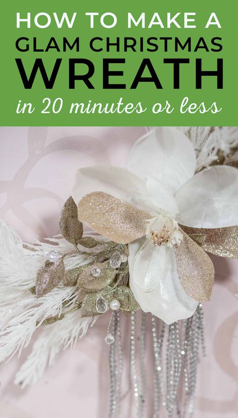 How to make a glam glittery DIY Christmas wreath in 20 minutes or less Gold Christmas Wreath, Foam Wreath, Glam Christmas Decor, Diy Christmas Wreath, Crystal Garland, Glam Christmas, Diy Gold, Christmas Decorations Living Room, Gold Glam