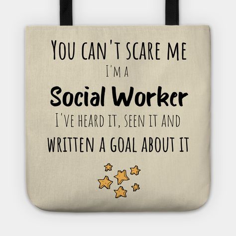 This social worker product is a perfect gift idea for someone in the social working field. It's a funny appreciation gift for Social Work month or to give on Christmas, birthday and graduation parties. -- Choose from our vast selection of tote bags to match with your desired size to make the perfect custom tote. Pick your favorite: Movies, TV Shows, Art, and so much more! Available in Single Sided Print or Double Sided Print in small, medium, and large. Perfect for work, class, the beach, and le Social Worker Month, Social Worker Appreciation, Office Motivation, Social Work Month, Appreciation Gifts Diy, Social Worker Gifts, Appreciation Ideas, Graduation Parties, Gift Totes