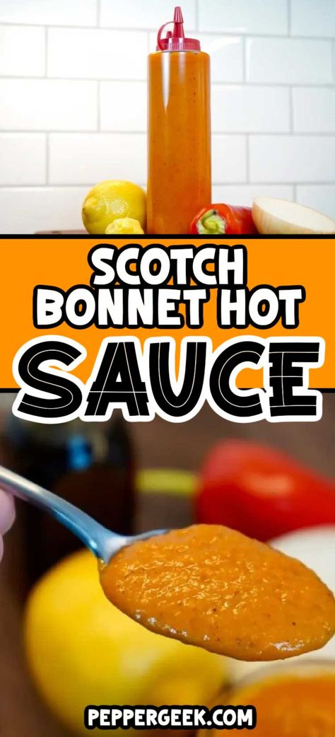 If you're looking for a spicy scotch bonnet hot sauce recipe, this one will do the trick! This spicy and tasty hot sauce recipe uses scotch bonnets for delicious flavor and heat. Scotch Bonnet Pepper Recipes, Hot Sauce Recipe For Canning, Canned Hot Sauce Recipe, Hot Sauce Recipe Homemade, Scotch Bonnet Hot Sauce Recipe, Fermented Hot Sauce Recipe, Make Hot Sauce, Dehydrating Recipes, Hot Sauce Recipe