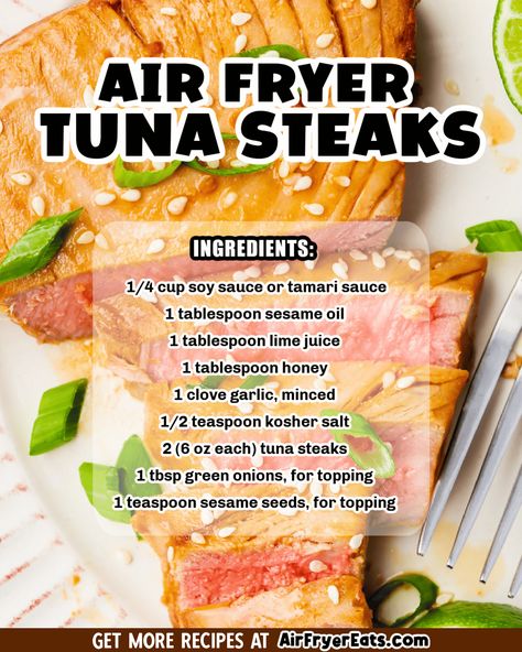 Steak Cooking Chart, Air Fryer Tuna, Marinated Tuna Steak, Ahi Tuna Steak Recipe, Recipe For Air Fryer, Air Fryer Fish Recipes, Tuna Steak Recipes, Tuna Steak, Cooks Air Fryer