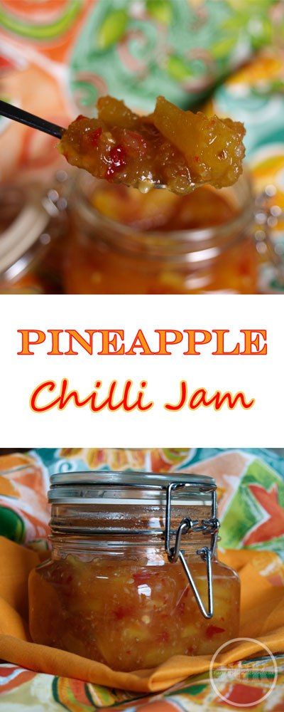 Totally delicious Pineapple Chilli Jam Recipe Savoury Jam Recipes, Pineapple Chilli Jam, Pineapple Relish Recipe, Tropical Buffet, Pineapple Chilli, Chilli Jam Recipe, Pineapple Relish, Savory Jam, Relish Recipe