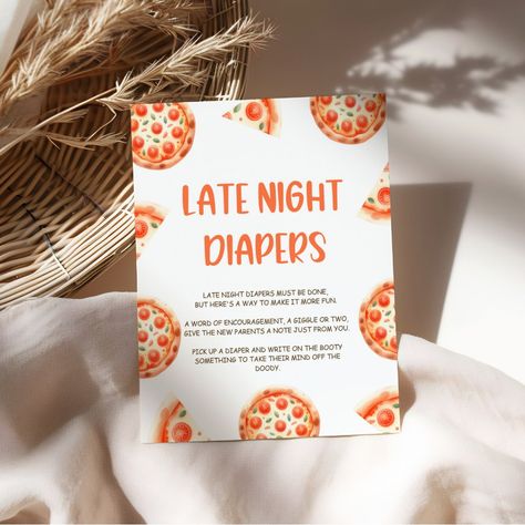 Pizza Baby Shower Late Night Diapers Sign Late Night Diapers Sign, Encouraging Messages, Baby Shower Photos, Baby Shower Food, Baby Shower Signs, Baby Shower Diy, Reveal Parties, Party Signs, Gender Reveal Party