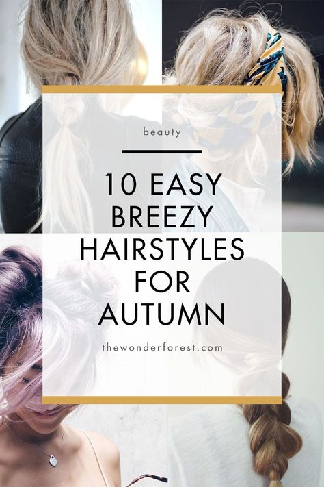 10 Easy Hairstyles for Autumn - Wonder Forest Second Day Hairstyles For Work, Fall Hair Dos For Long Hair, Fall School Hairstyles, Hairstyle Of The Day, Fall Hair Dos, Easy Fall Hairstyles Medium, Medium Length Hair Updos Easy Casual, Fall Updos Casual, Day Three Hair Hairstyles