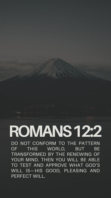 Roman 12:2 Wallpaper, Repentance Wallpaper, Mens Christian Wallpaper, Do Not Be Conformed To This World Romans, Do Not Conform To This World, Romans 12 2 Wallpaper, Wallpaper God Aesthetic, Romans 12:2, Bible Quote Tattoos