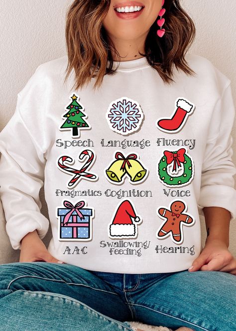 Holly Branch, School Slp, Speech Language Pathologist, Speech Therapist, Speech Pathology, Speech Language Pathologists, Speech And Language, Cricut Ideas, Christmas Sweatshirts