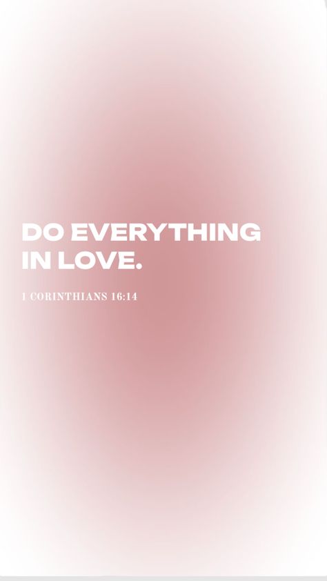 God Loves You Bible Verse, Light Pink Aesthetic Wallpaper Iphone, Do Everything In Love Wallpaper, Short Bible Verses About Love, Papa Jesus, Bible Verses Phone Wallpaper, Pink Widget, Lockscreen Ideas, Short Bible Verses