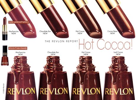 Revlon Hot Cocoa collections Revlon Hot Chocolate Lipstick, 1990s Magazine, 90s Ads, Discontinued Makeup, Chocolate Lipstick, Revlon Cosmetics, 90s Makeup Look, Vintage Makeup Ads, Revlon Lipstick