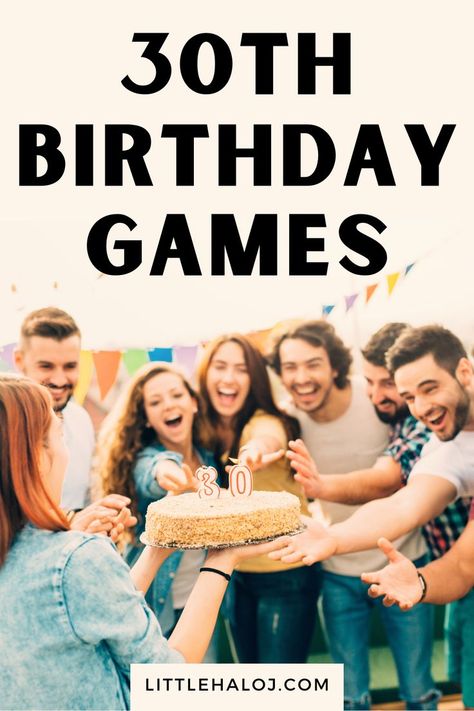 Birthday Party Get To Know You Games, Fun Games For 30th Birthday Party, Women Birthday Games, 30 Birthday Games For Men, 30th Funny Birthday Ideas, Games To Play At 30th Birthday Party, 30th Party Game Ideas, 30th Birthday Drinking Games, 30 Th Bday Party Ideas