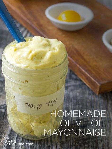 Mayonnaise Recipe Olive Oil, Olive Oil Mayonnaise Recipe, Paleo Mayonnaise Recipe, Homemade Olive Oil, Olive Oil Mayo, Olive Oil Mayonnaise, Homemade Mayonnaise Recipe, Salad Appetizer Cups, How To Make Mayonnaise