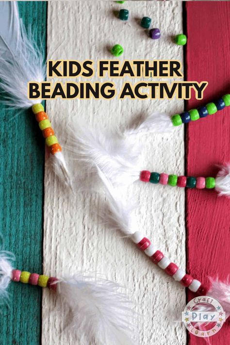 Building Fine Motor Skills: Feather Beading - Craft Play Learn Feather Beading, First Grade Activities, Fine Motor Skills Development, Classroom Art, Fine Motor Skills Activities, Motor Skills Activities, Summer Crafts For Kids, Beading Crafts, Crafts For Seniors