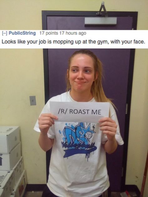 20 Roasts That Are Straight Up Fire - Funny Gallery Roasts To Say, Roast Me Reddit, Roast Jokes, Brutal Roasts, Fire Funny, Funny Roasts, Roast Me, Funny Af, Memes Sarcastic