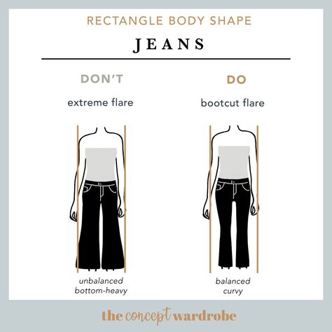 Rectangle Body Shape Jeans Do's and Don'ts - the concept wardrobe Jeans For Rectangle Body Shape, Area Jeans, Rectangle Body Shape Fashion, Rectangle Body Shape Outfits, Dress Construction, Concept Wardrobe, Body Shape Guide, Rectangle Body Shape, Apple Body Shapes