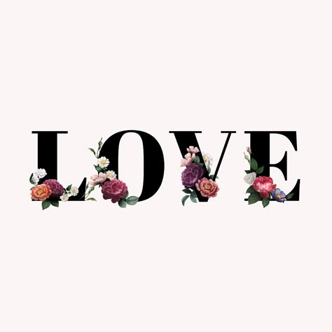 Love Typography Word, Love Words Aesthetic, Love Word Art Letters, Love Font Word, Simple Floral Background, Valentine Alphabet, Word Typography, Flower Typography, Floral Words