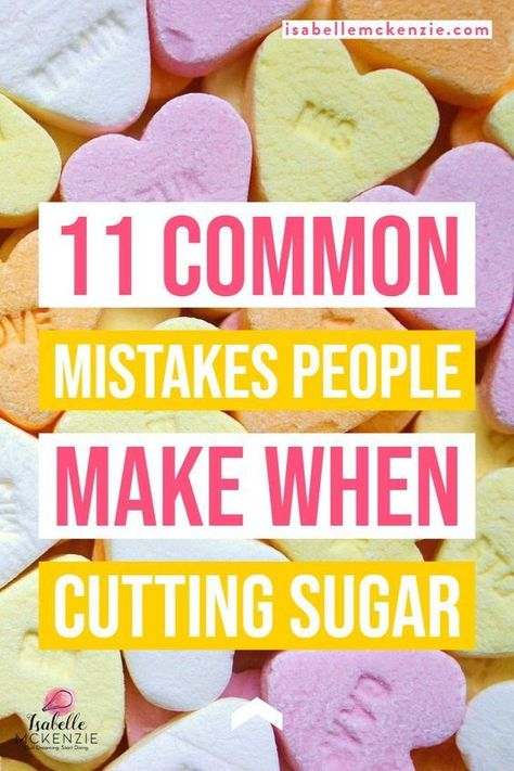 Are These 11 Mistakes Ruining Your Sugar Free Diet? How To Cut Sugar Cravings, How To Cut Sugar, Eliminating Sugar From Diet, How To Cut Down On Sugar, Going Sugar Free, Reducing Sugar In Your Diet, Eliminate Sugar From Diet, How To Cut Back On Sugar, Sugar Free Foods Clean Eating