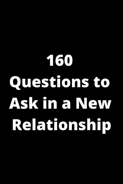 Explore this comprehensive list of 160 thought-provoking questions to ask in a new relationship. From getting to know each other better to deepening your bond, these questions cover a wide range of topics to spark meaningful conversations and strengthen your connection. Perfect for those starting out on a new romantic journey or looking to build a stronger foundation with their partner. Start your journey towards deeper intimacy and understanding today! Get To Know Him Questions Relationships, Relationship Deepening Questions, Questions To Ask Your Boyfriend Cute, Questions To Ask When Getting To Know, Questions To Ask In A New Relationship, Questions To Get To Know Someone Relationships, Questions To Ask A Potential Partner, How To Get To Know Someone Better, Get To Know Your Partner Questions