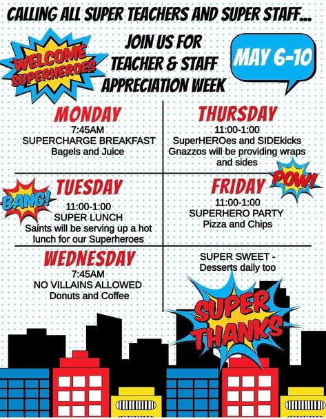 Superhero Teacher Appreciation Week, Superhero Teacher Appreciation Gifts, Dental Assistant Appreciation Week, Admin Ideas, Superhero Teacher Appreciation, Superhero Teacher, School Spirit Week, Hot Lunch, Super Teacher