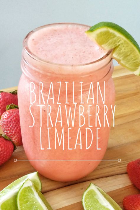 Glass of Brazilian strawberry limeade Brazilian Limeade, Brazilian Kitchen, Brazilian Drink, Creamy Lemonade, Unique Drinks, Brazilian Lemonade, Strawberry Limeade, Limeade Recipe, Easy Healthy Meals