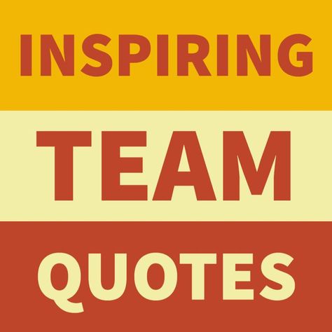 Inspiring team quotes to bring out your best Quotes About Teamwork Motivation, Work Team Quotes, Teammate Quotes, Team Quotes Teamwork, Inspirational Team Quotes, Colleagues Quotes, Teamwork Quotes Motivational, Team Work Motivation, Teamwork Makes The Dream Work