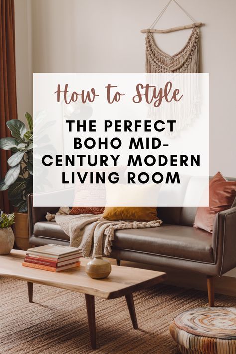 Create the perfect blend of boho charm and mid-century modern style in your living room. Discover tips for combining sleek furniture, cozy textures, and earthy tones. Boho Basement Family Room, Mid Century Modern Mixed With Boho, Rattan Mid Century Modern, Mcm Boho Living Room Ideas, What Is Mid Century Modern Style, Midcentury Boho Decor, Boho Living Room Small Spaces, Mid Century Modern Boho Decor, Midmod Living Room