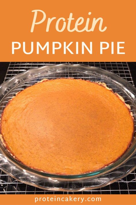 A few simple ingredient swaps make this high protein, low sugar, and gluten free Pumpkin Protein Pie holiday-worthy! Also great for an anytime protein powder dessert. Protein Fall Desserts, High Protein Pumpkin Pie, Pumpkin Pie Easy, Protein Pie, Protein Pumpkin Pie, Stevia Desserts, High Protein Bariatric Recipes, Fat Free Desserts, Protein Dessert Recipes