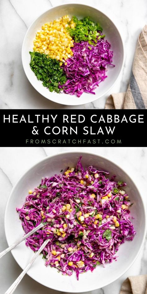 Red Cabbage Corn Salad, Corn Cabbage Slaw, Red Cabbage Taco Slaw, Recipes With Red Cabbage Meals, Red Cabbage Bowl, Shredded Red Cabbage Recipes, Red Cabbage Tacos, Meals With Red Cabbage, Purple Cabbage Slaw For Tacos