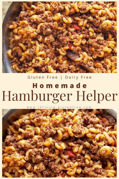 Gluten Free Hamburger, Hamburger Helper Recipes, Dairy Free Recipes Dinner, Gluten Free Dinner Easy, Dinner Quick, Homemade Hamburger, Homemade Hamburgers, Hamburger Helper, Ground Beef Recipes Easy