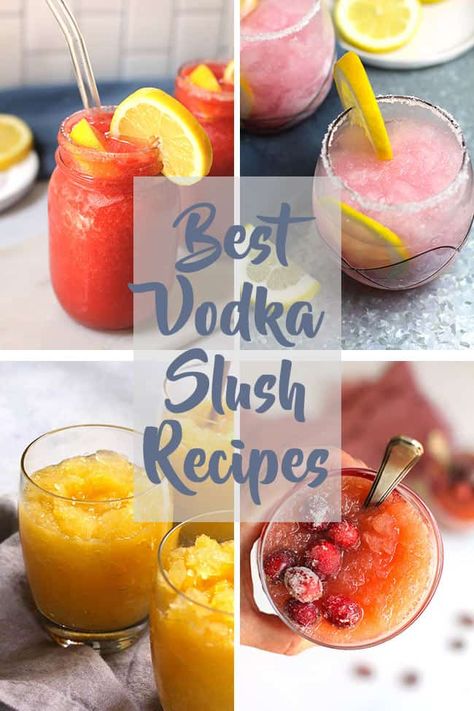 Slushie Cocktails Frozen Drinks, Alcoholic Drinks With Frozen Fruit, Slushy Cocktails Recipes, Alcholic Drink Slushie, Vodka Blended Drinks, Alcoholic Slush Recipes Frozen, Frozen Vodka Slush, Liquor Slushies Frozen Drinks, Frozen Fruit Vodka Drink