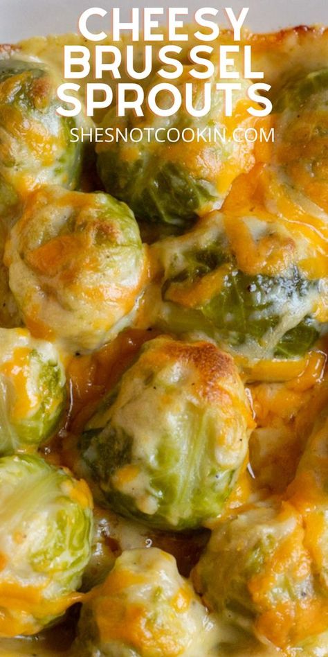 Vegetarian Recipes Brussel Sprouts, Creamy Cheesy Brussel Sprouts, Fun Veggie Side Dishes, Brussels Sprouts With Cheese, Recipes For Brussels Sprouts, Brussel Sprout Recipes Frozen, Fresh Brussels Sprouts Recipes, Brussel Sprouts Casserole Recipes, Brussel Sprout Recipes With Cheese