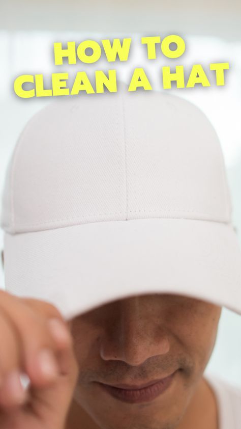 How To Get Sweat Stains Out Of Hats (5 EASY Methods) - Expert Home Tips Clean Baseball Caps, Remove Sweat Stains, Remove Yellow Stains, Wash Baseball Cap, How To Wash Hats, White Baseball Cap, Easy Cleaning Hacks, Diy Cleaning Solution, How Do You Clean