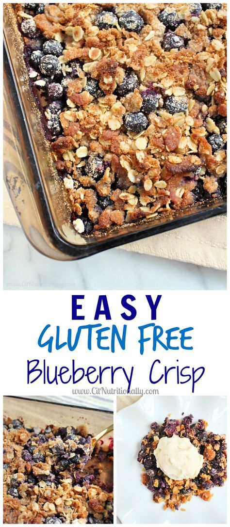 Gluten Free Blueberry Crisp, Gluten Free Blueberry Cobbler, Gluten Free Crisps, Blueberry Crisp, Easy Gluten Free Desserts, Fruit Crisp, Blueberry Desserts, Gf Desserts, Gluten Free Sweets